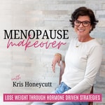 Menopause Makeover⎮Lose Visceral Belly Fat, Strength Train in Perimenopause, Hormones, Exercise Menopause Makeover⎮Lose Visceral Belly Fat, Strength Train in Perimenopause, Hormones, Exercise
