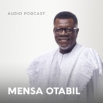 Logo of the podcast Mensa Otabil Podcast Podcast Mensa Otabil Podcast