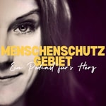 Logo of the podcast Menschenschutzgebiet - Ein Podcast für`s Herz Podcast Menschenschutzgebiet - Ein Podcast für`s Herz