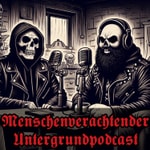 Menschenverachtender Untergrundpodcast