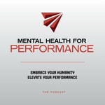 Logo of the podcast Mental Health for Performance Podcast Mental Health for Performance