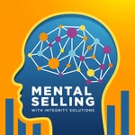 Logo of the podcast Mental Selling: The Sales Performance Podcast Logo of the podcast Mental Selling: The Sales Performance Podcast
