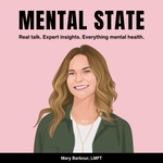 Mental State: Straight talk about all things mental health and more Podcast Mental State: Straight talk about all things mental health and more