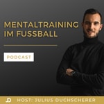 Mentaltraining im Fußball Mentaltraining im Fußball