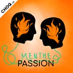 Logo of the podcast Menthe passion Podcast Menthe passion