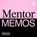 Logo of the podcast Mentor Memos Podcast Mentor Memos