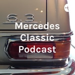Logo of the podcast Mercedes Classic Podcast Podcast Mercedes Classic Podcast