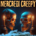 Logo of the podcast Mercredi Creepy | Histoires Horrifiques Podcast Mercredi Creepy | Histoires Horrifiques