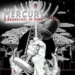 Podcast Mercury: A Broadcast of Hope