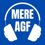 Logo of the podcast Mere AGF Podcast Mere AGF
