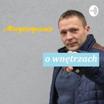 Logo of the podcast Merytorycznie o wnętrzach - porady, architektura, projektowanie wnętrz Podcast Merytorycznie o wnętrzach - porady, architektura, projektowanie wnętrz