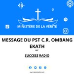 Logo of the podcast Message du Rev C.R OMBANG EKATH Podcast Message du Rev C.R OMBANG EKATH