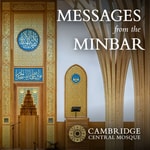 Logo of the podcast Messages from the Minbar Podcast Messages from the Minbar