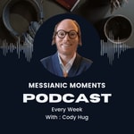 Logo of the podcast Messianic Moments Podcast Messianic Moments