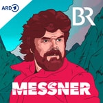 Logo of the podcast Messner - ein extremes Leben Podcast Messner - ein extremes Leben