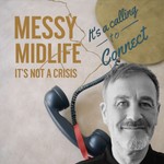 Logo of the podcast Messy Midlife: It’s Not A Crisis, It’s A Calling to Connect Podcast Messy Midlife: It’s Not A Crisis, It’s A Calling to Connect