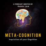 Logo of the podcast Meta-Cognition Podcast Meta-Cognition