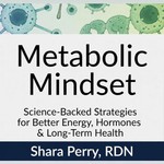 Logo of the podcast Metabolic Mindset Podcast Metabolic Mindset