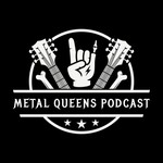 Metal Queens Podcast Podcast Metal Queens Podcast