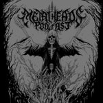 Logo of the podcast Metalheads Podcast Podcast Metalheads Podcast