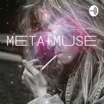 Podcast Meta+Muse
