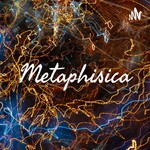 Logo of the podcast Metaphisica Podcast Metaphisica