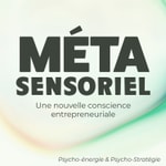 Logo of the podcast Métasensoriel Podcast Métasensoriel