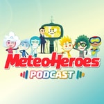 Podcast MeteoHeroes Podcast