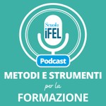 Logo of the podcast Metodi e strumenti per la formazione Podcast Metodi e strumenti per la formazione