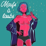 Logo of the podcast Meufs à Teubs Podcast Meufs à Teubs