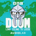 Logo of the podcast MF DOOM: Long Island to Leeds Podcast MF DOOM: Long Island to Leeds