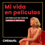 Logo of the podcast Mi vida en películas Podcast Mi vida en películas