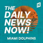 Logo of the podcast Miami Dolphins News Today | 2 Min News | The Daily News Now! Podcast Miami Dolphins News Today | 2 Min News | The Daily News Now!