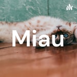 Logo of the podcast Miau Podcast Miau