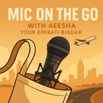 Logo of the podcast Mic on the Go w/ Emirati Bisdak Podcast Mic on the Go w/ Emirati Bisdak