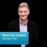 Logo of the podcast Michael Palin: Meet the Author Podcast Michael Palin: Meet the Author