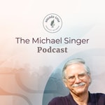 Logo of the podcast Michael Singer Podcast