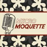 Logo of the podcast Micro Moquette Podcast Micro Moquette