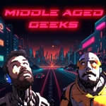 Podcast Middle-Aged Geeks