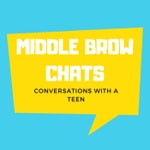Logo of the podcast Middle Brow Chats Podcast Middle Brow Chats