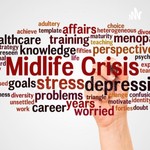 Podcast MIDLIFE CRISIS