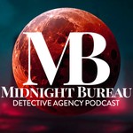 Logo of the podcast Midnight Bureau Podcast Midnight Bureau