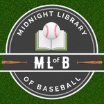 Midnight Library of Baseball Podcast Midnight Library of Baseball