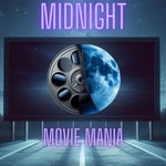 Logo of the podcast Midnight Movie Mania Podcast Midnight Movie Mania
