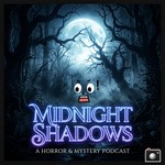 Logo of the podcast Midnight Shadows Podcast Midnight Shadows