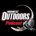 MidWest Outdoors Podcast Podcast MidWest Outdoors Podcast