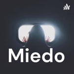 Logo of the podcast Miedo Podcast Miedo