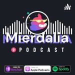 Logo of the podcast Mierdalia Podcast Mierdalia