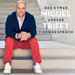 Logo of the podcast Miguel trifft...das etwas andere Tischgespräch Podcast Miguel trifft...das etwas andere Tischgespräch