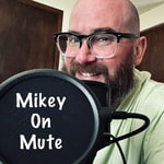 Podcast Mikey On Mute